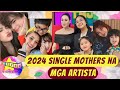 2024 Single Mothers na mga Artista