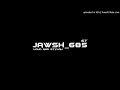 Jawsh 685  overdue rmx