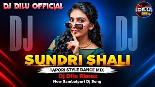 Dj Sundri Shali_Jasobanta & Archana_New Sambalpuri Song_Tapori Style Dance Mix_Dj Dilu Rimex