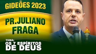 Gideões 2023 | Pr Juliano Fraga