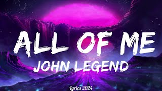 John Legend - All of Me (Lyrics)  || Music Kohen