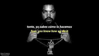 ICE CUBE- You Know How We Do It