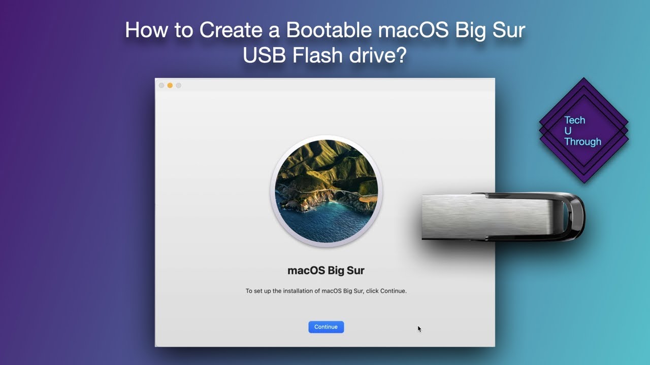 Make a Bootable USB macOS Installer Download the update for Big Sur compatibility