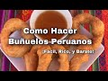 Como Hacer Buñuelos Peruanos, Arequipeños