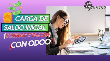 👨🏻‍💻Carga de Saldo Inicial con tu ERP Odoo (Cuentas X Cobrar y Pagar)📊🌟