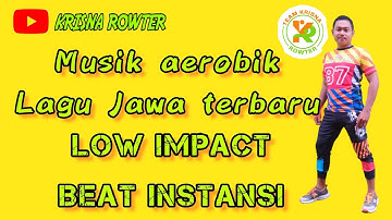 MUSIC AEROBIK DANGDUT JAWA VIRAL_BEAT INSTANSI LOW IMPACT #krisnarowter #aerobik #musikaerobik