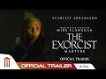The Exorcist: Martyrs ของ ไมค์ ฟลานาแกน - Official Trailer 