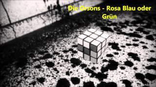 Die Orsons - Rosa Blau oder Grün (7-Minuten Refrain-Version)
