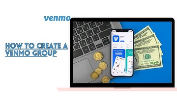 How To Create A Venmo Group