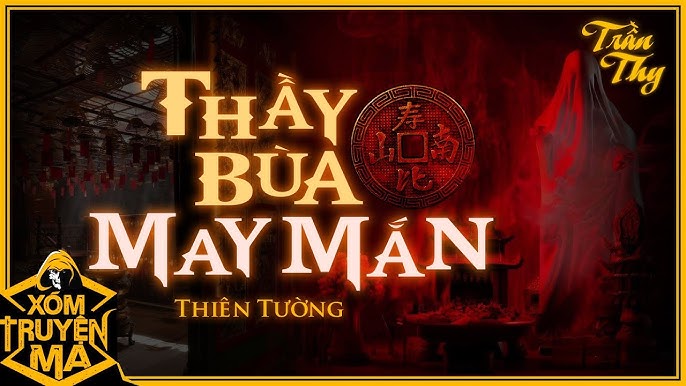 Thầy Bùa May Mắn - Khám Phá Bí Quyết Mang Lại Tài Lộc và Thành Công