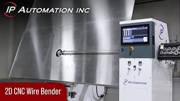2D CNC Wire Bending Machine | i10-H | IP Automation Inc