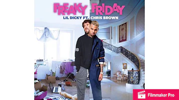 Lil Dicky - Freaky Friday feat. Chris Brown (Official Audio)