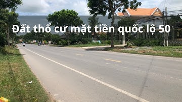 Đất thổ cư mặt tiền quốc lộ 50 giá rẻ| Diện tích 267m2 | Sổ hồng riêng | LH:0339.664.442