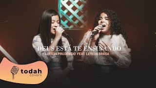 Letícia Prudêncio e Letícia Braga | Deus Está Te Ensinando [Cover Nathália Braga]