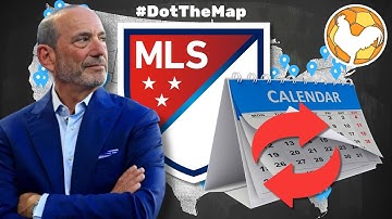 MLS Plans MASSIVE Move To European Calendar