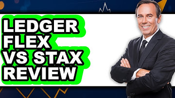 Ledger Flex vs Stax Review - Which is Better?