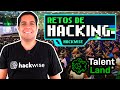 Retos De Hacking - Conferencia Talent Land