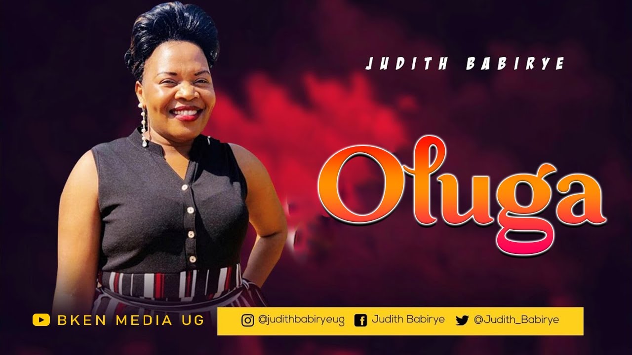 Oluga Judith Babirye Ugandan Gospel Music