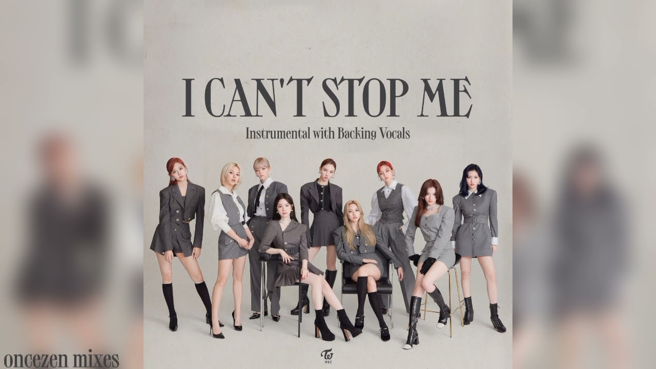 TWICE - I CAN'T STOP ME (Official Instrumental with Backing Vocals