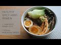 Healthy Spicy Miso Ramen + Homemade Ramen Eggs + Vegan Mushroom Broth