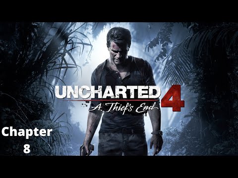 Uncharted 4: A Thief's End Gameplay Walkthrough - Chapter 8 - The Grave of Henry Avery