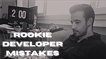 The MOST common mistakes BEGINNER developers do (and HOW to avoid them)