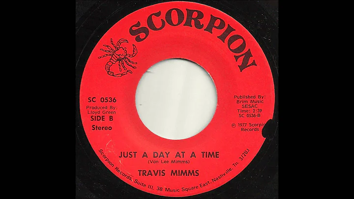 Travis Mimms - Just A Day At A Time