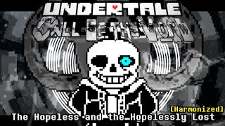 Undertale: Call of the Void - The Hopeless and the Hopelessly Lost [Harmonized]