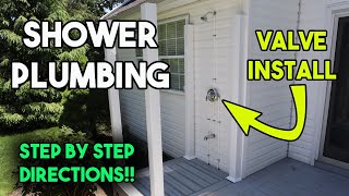 Outdoor Shower Valve Plumbing | How To Install by Fix It With Zim 28,539 views 3 years ago 23 minutes