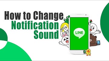 How To Change Line Notification Sound On Iphone