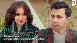 Dilmurod Sultonov va Gulsanam Mamazoitova - O'ynang-o'ynang (Official Music Video)