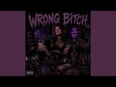 Wrong Bitch