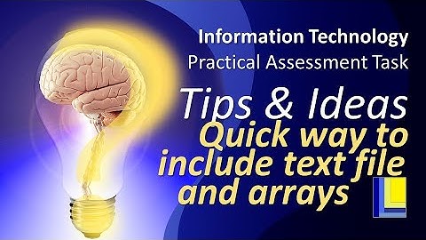 IT PAT Tips and Hints | Quick way to include text file and arrays