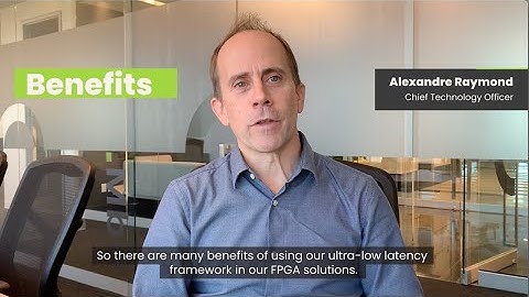 FPGA Solutions for Ultra-Low Latency SmartNIC.