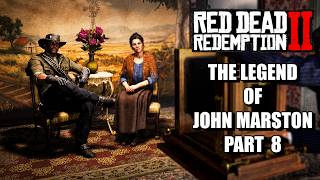 The Legend of John Marston! (Part 9) | RDR2