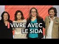 Sida : comment mener une vie normale ? - Ça commence aujourd'hui