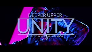 Deeper Upper - Unity [Official Music Video] chords