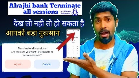 Terminate all sessions kya hai || what is this Terminate all sessions in Alrajhi Bank #alrajhibank