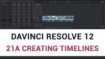 DaVinci Resolve 12 - 21a Creating Timelines