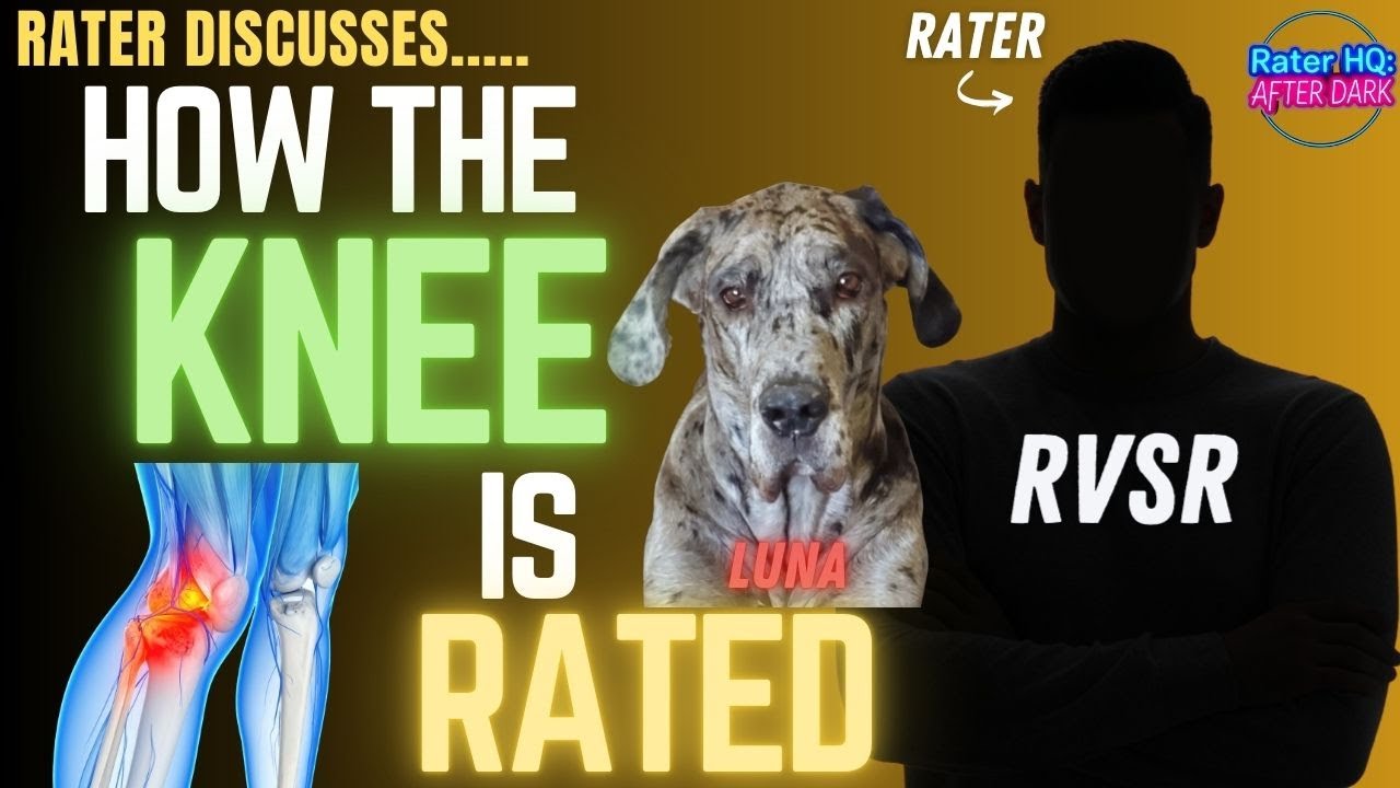 Reviewing How The Knees are Rated (Part 1):  Limitation of Flexion, Extension, and Instability