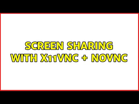 Screen sharing with x11vnc + noVNC