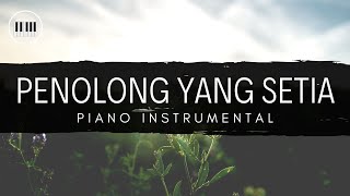 PENOLONG YANG SETIA (MELITHA SIDABUTAR) | PIANO INSTRUMENTAL WITH LYRICS | PIANO COVER