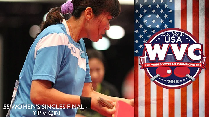 2018 World Veteran Championships Womens Singles over 55 Final   Lily Yip vs Qin Jianhong