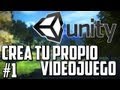 Crea tú propio Videojuego #1 - Unity 3D