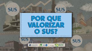 Por que valorizar o SUS?  [Questão de Saúde - Ep. 2]