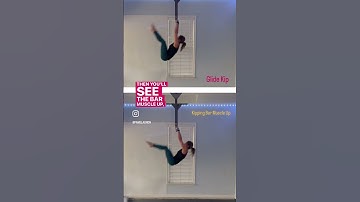 Glide Kip VS Kipping Bar Muscle Up
