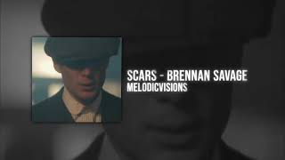 Scars - Brennan Savage ( BEST SLOWED AND REVERB ) !!!