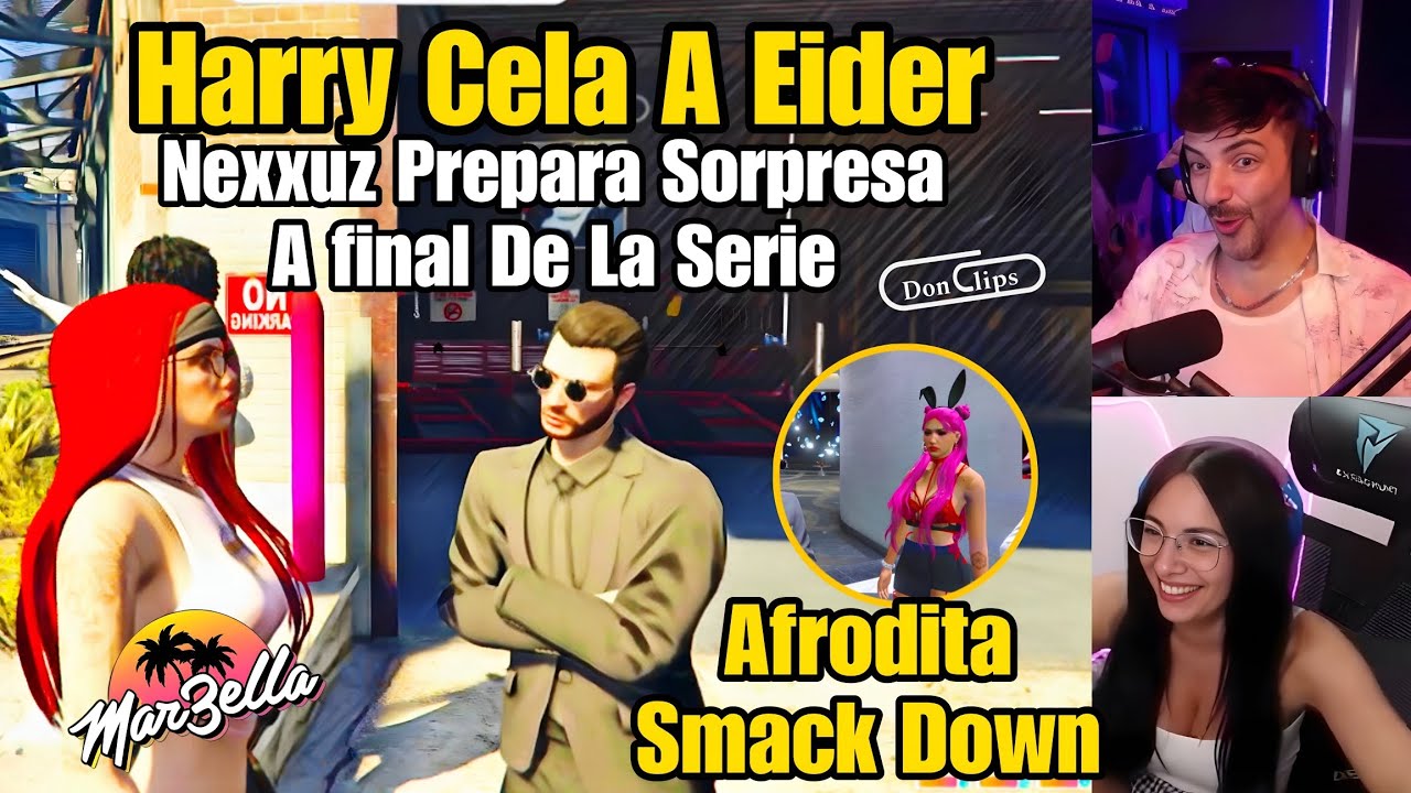 NEXXUZ PREPARA SORPRESA, HARRY Cela a Eider, Foto de Apu, Hacen a Afrodita Smack Down Marbella 3 