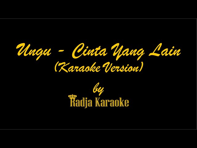 Ungu Feat Chrisye - Cinta Yang Lain Karaoke With Lyrics HD class=