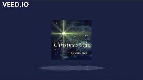 Christmas Star (original song by Paula Ray)